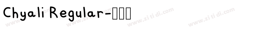 Chyali Regular字体转换